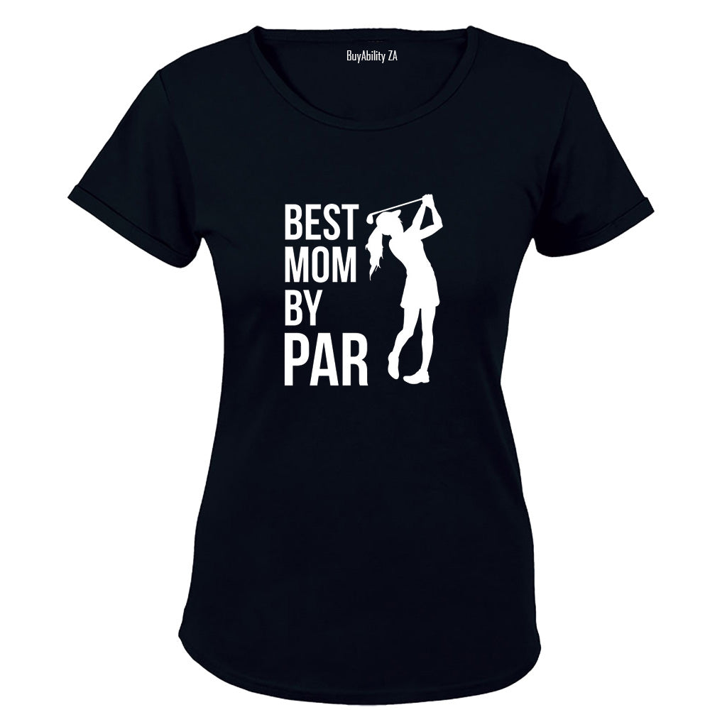 Best Mom By Par - Golfer - Ladies - T-Shirt