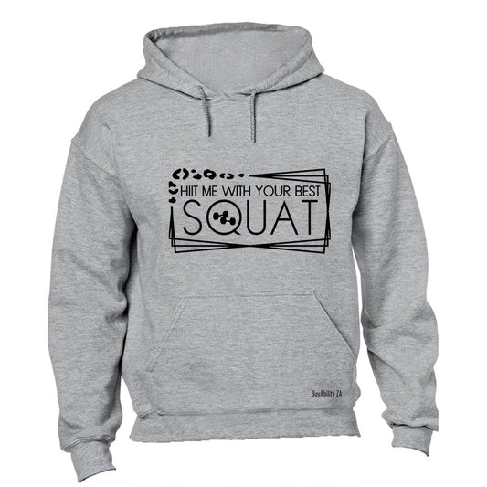 Best Squat - Gym - Hoodie