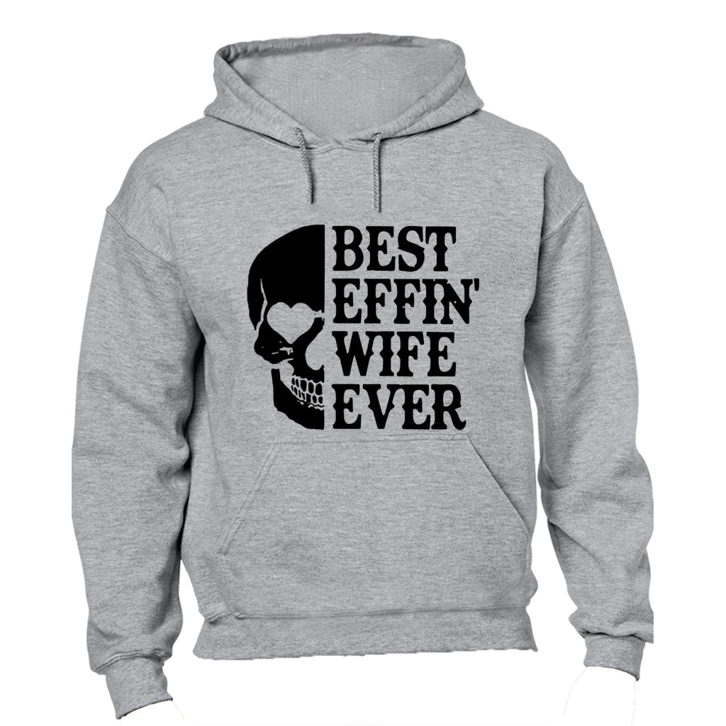 Best Wife Ever - Hoodie - BuyAbility South Africa