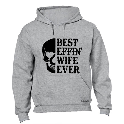 Best Wife Ever - Hoodie