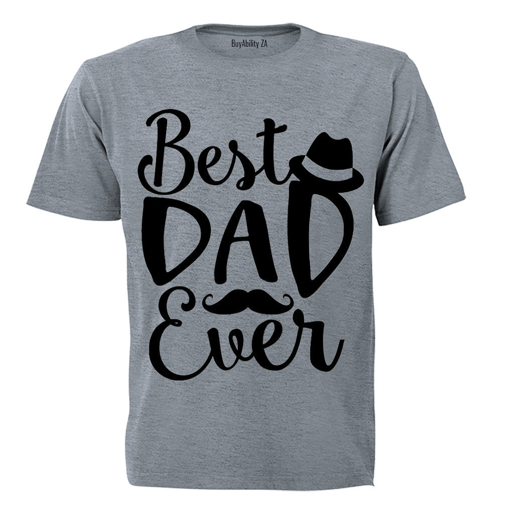 Best Dad Ever - Hat + Mustache - Adults - T-Shirt - BuyAbility