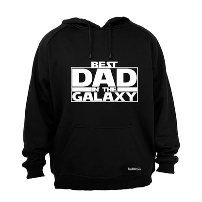 Best Dad in the Galaxy - Hoodie