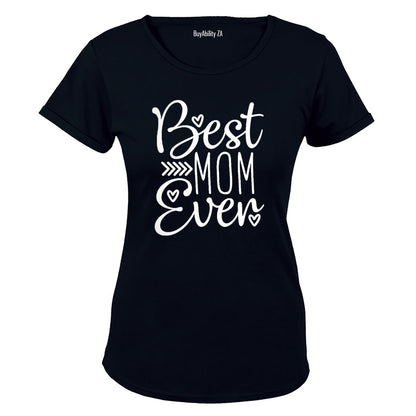Best Mom Ever - Ladies - T-Shirt