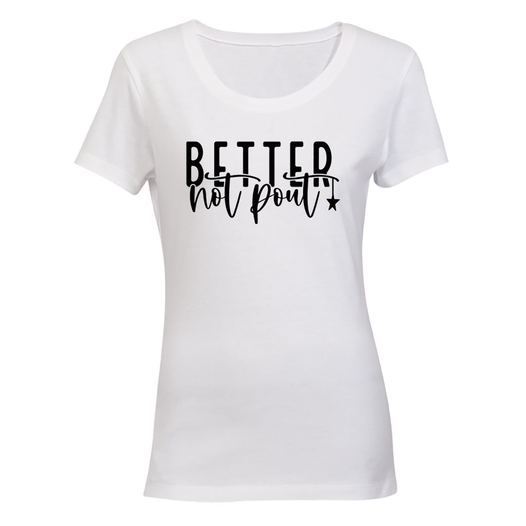 Better Not Pout - Christmas - Ladies - T-Shirt - BuyAbility South Africa