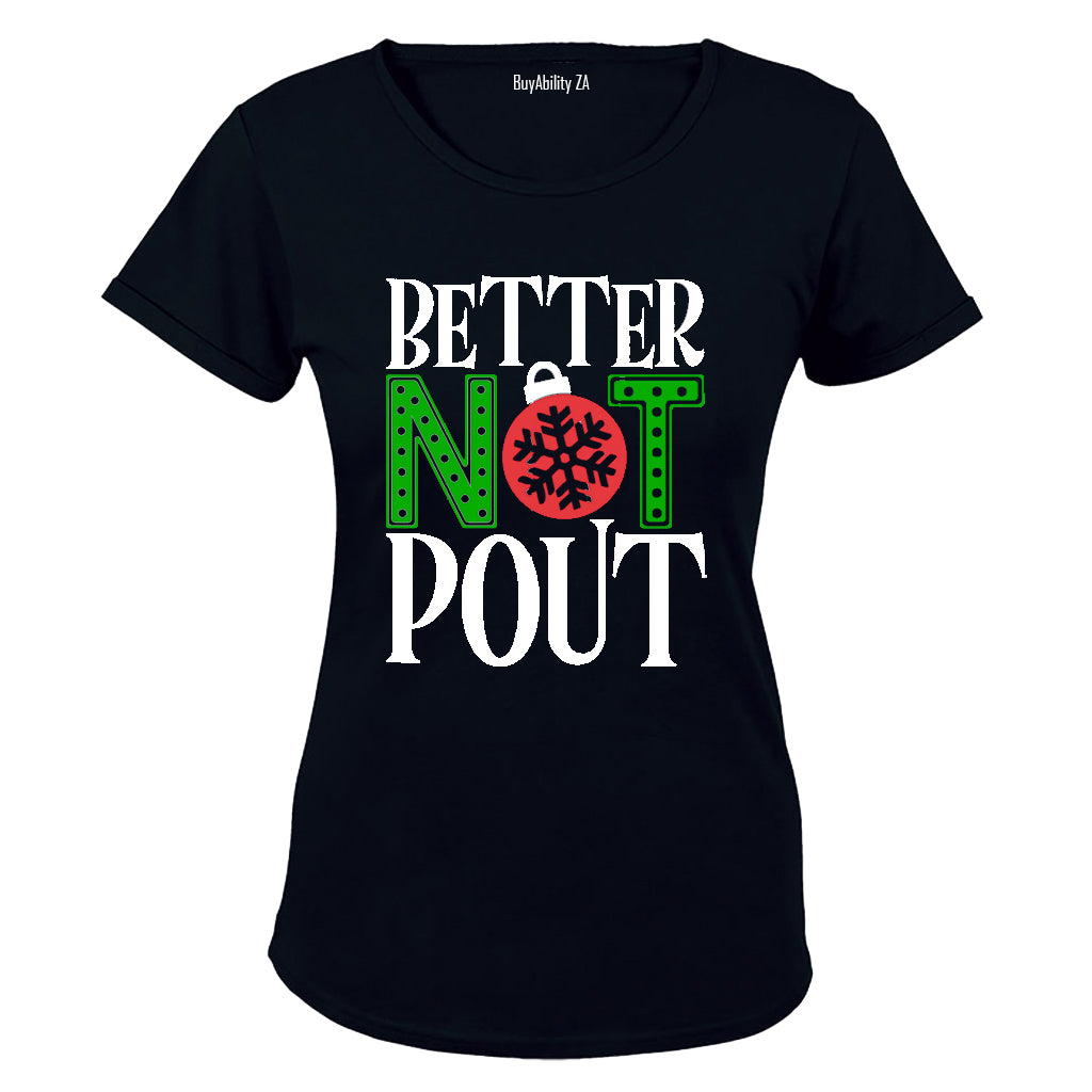 Better Not Pout - Christmas - Ladies - T-Shirt
