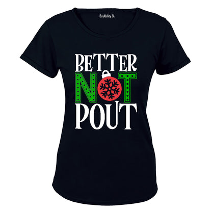 Better Not Pout - Christmas - Ladies - T-Shirt