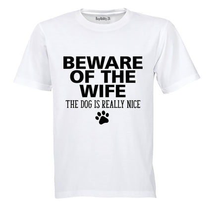 Beware of The Wife - Adults - T-Shirt