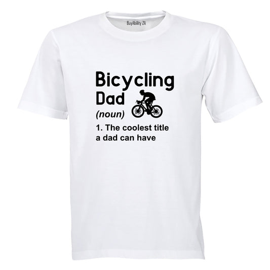 Bicycling Dad - Adults - T-Shirt