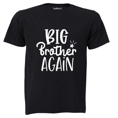 Big Brother - Again - Kids T-Shirt