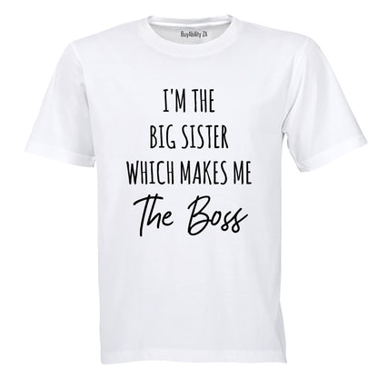 Big Sister - The Boss - Kids T-Shirt