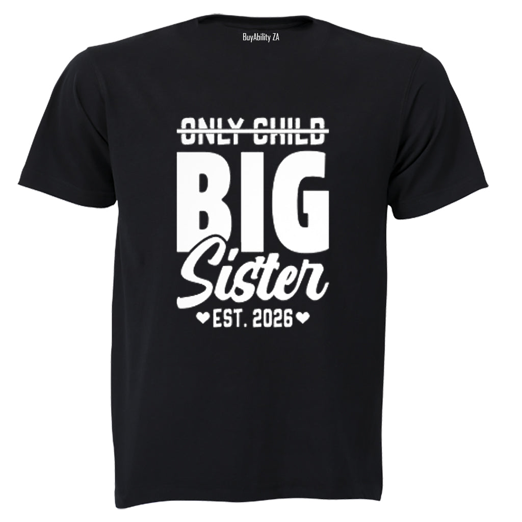 Big Sister Est 2026 - Kids T-Shirt - BuyAbility South Africa