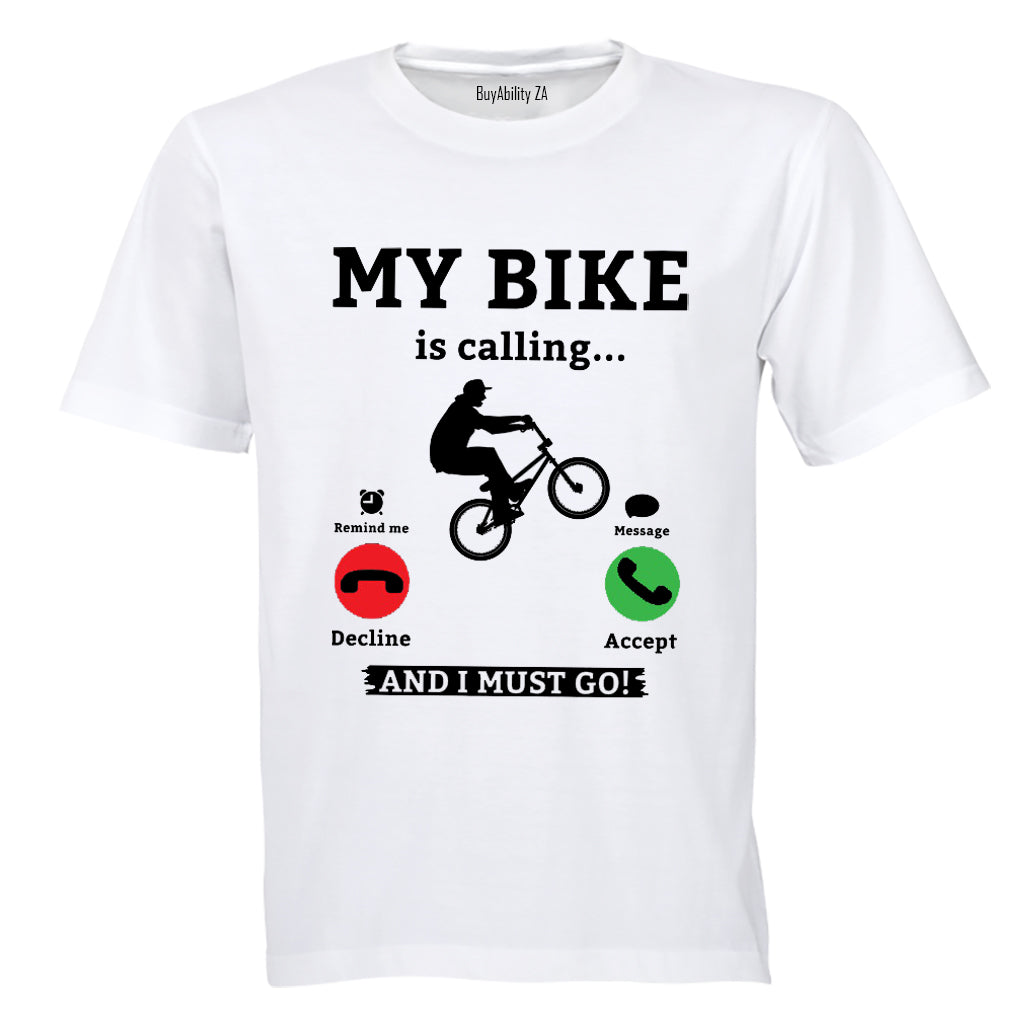 Bike Is Calling - Adults - T-Shirt - BuyAbility South Africa