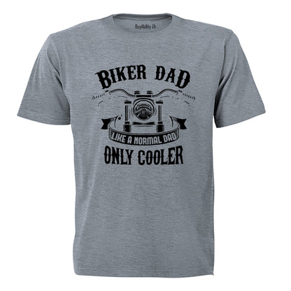 Biker Dad Only Cooler - Adults - T-Shirt - BuyAbility South Africa