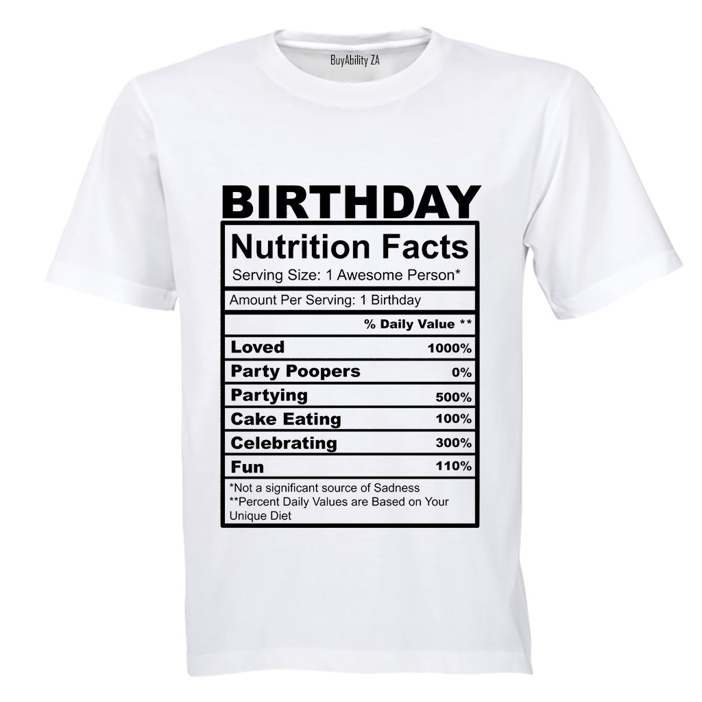Birthday - Nutrition Facts - Adults - T-Shirt