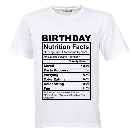 Birthday - Nutrition Facts - Adults - T-Shirt