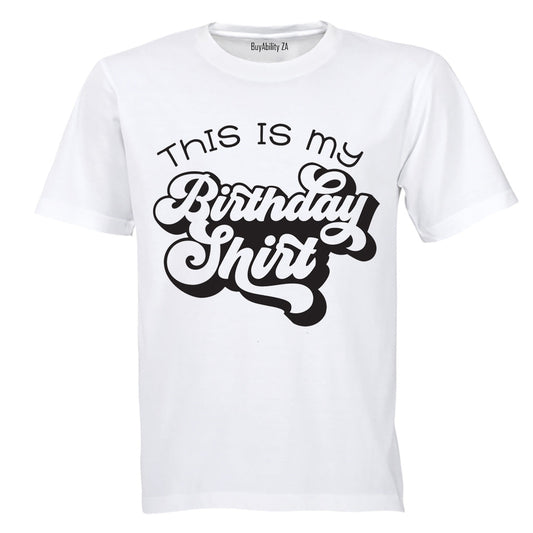 Birthday Shirt - Kids T-Shirt