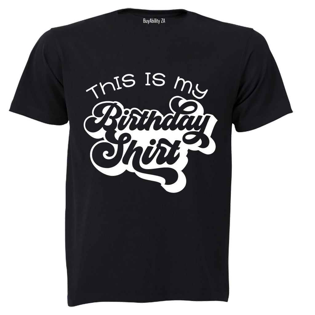 Birthday Shirt - Kids T-Shirt