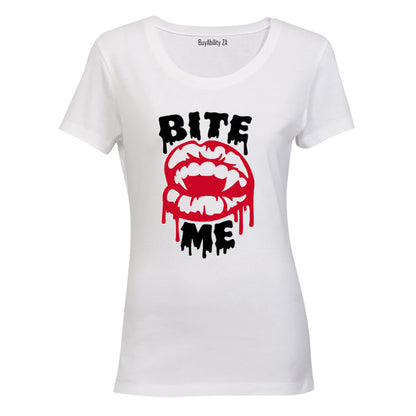 Bite Me - Halloween Inspired - Ladies - T-Shirt