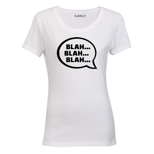 Blah Blah - Ladies - T-Shirt