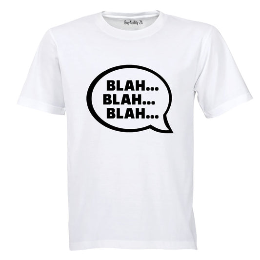 Blah Blah - Adults - T-Shirt