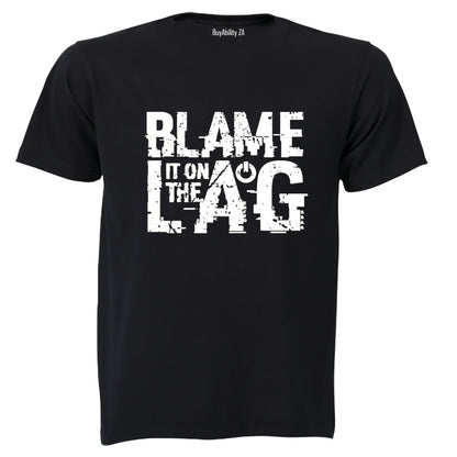 Blame It On The Lag - Adults - T-Shirt - BuyAbility South Africa