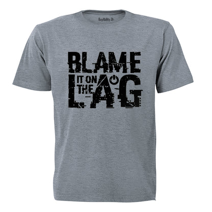 Blame It On The Lag - Adults - T-Shirt - BuyAbility South Africa