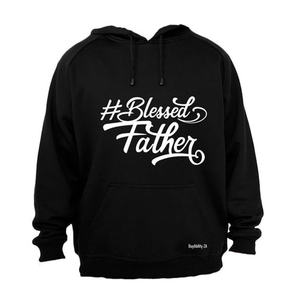 Blessed Father - Hoodie