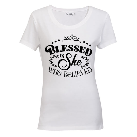 Blessed is She who Believed - Ladies - T-Shirt