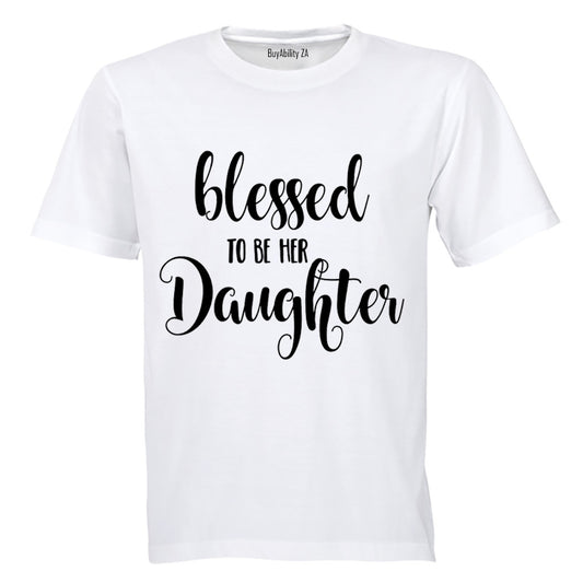 Blessed to be her Daughter - Kids T-Shirt