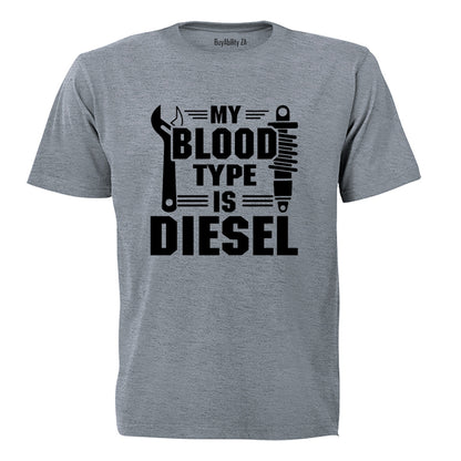 Blood Type is Diesel - Adults - T-Shirt - BuyAbility South Africa
