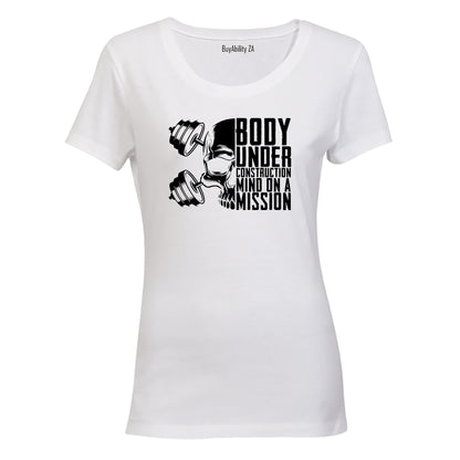 Body Under Construction - Ladies - T-Shirt