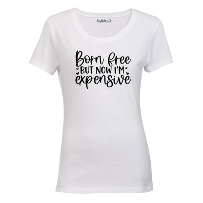 Born Free - Ladies - T-Shirt