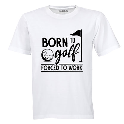 Born to Golf - Adults - T-Shirt