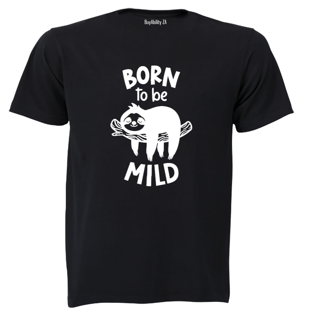 Born To Be Mild - Sloth - Kids T-Shirt