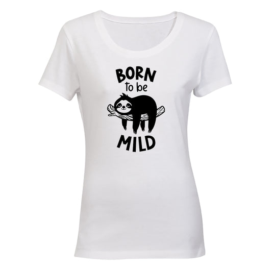 Born To Be Mild - Sloth - Ladies - T-Shirt - BuyAbility South Africa