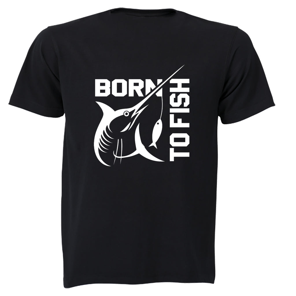 Born To Fish - Adults - T-Shirt - BuyAbility South Africa