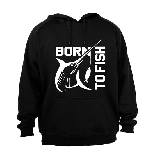 Born To Fish - Hoodie - BuyAbility South Africa