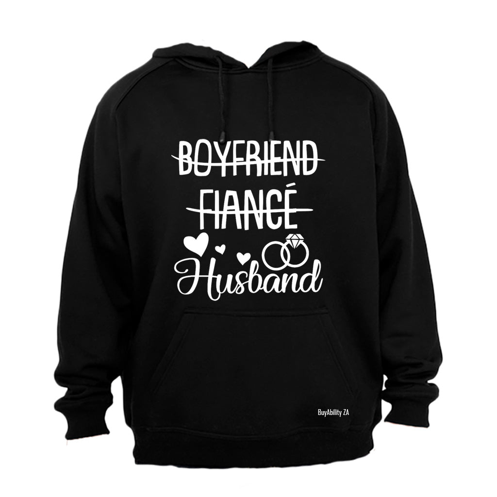 Boyfriend. Fiance. Husband - Hoodie