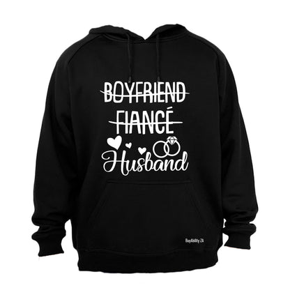 Boyfriend. Fiance. Husband - Hoodie
