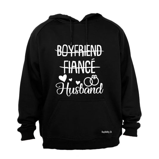 Boyfriend. Fiance. Husband - Hoodie