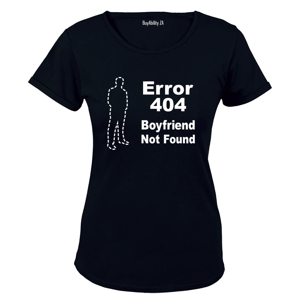 Boyfriend Not Found - Ladies - T-Shirt