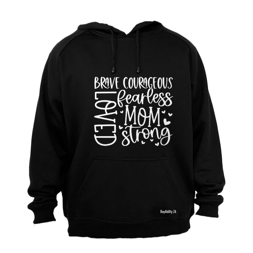 Brave. Loved. Mom - Hoodie - BuyAbility South Africa