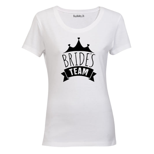 Bride's Team! - Ladies - T-Shirt