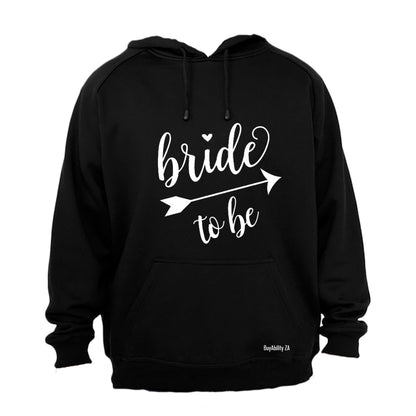 Bride to Be! - Hoodie - BuyAbility