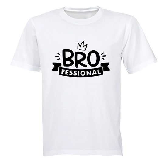 Bro-fessional - Brother - Adults - T-Shirt - BuyAbility South Africa