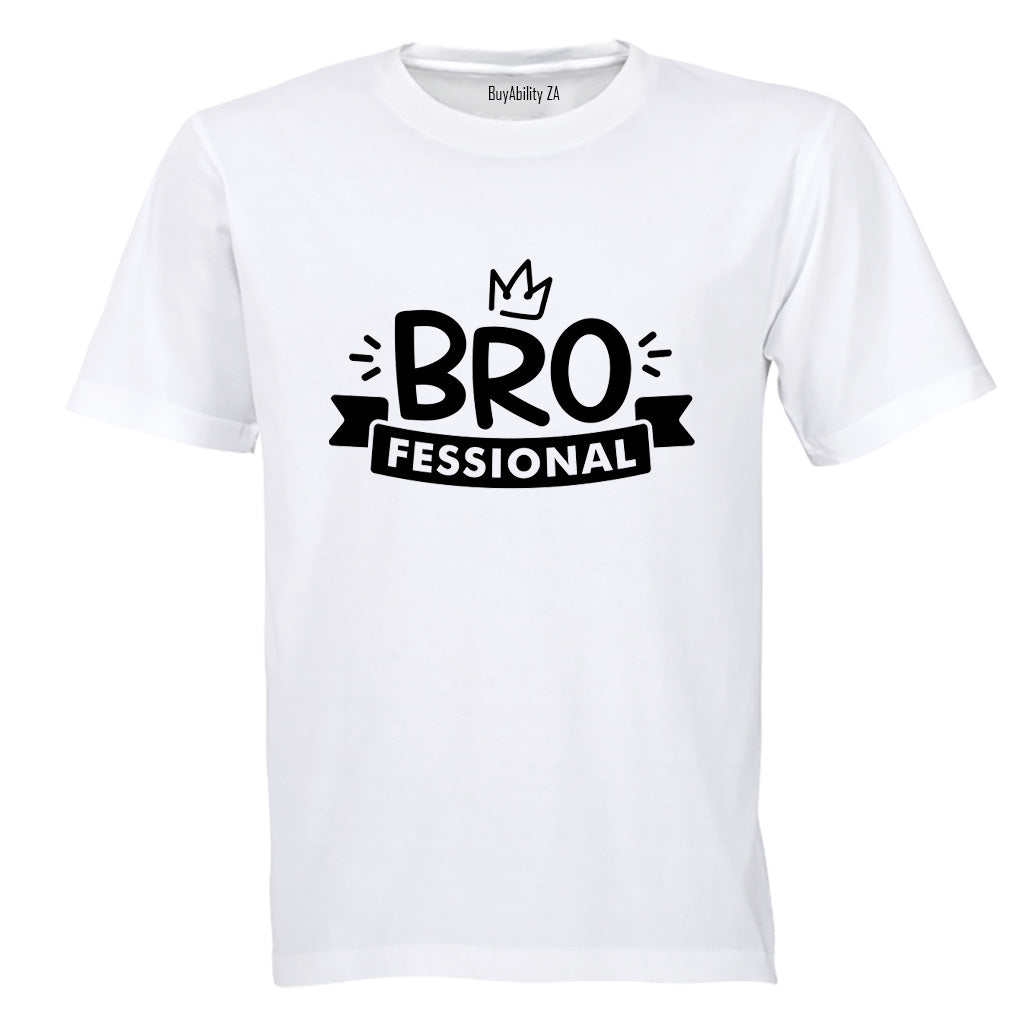 Bro-fessional - Brother - Adults - T-Shirt