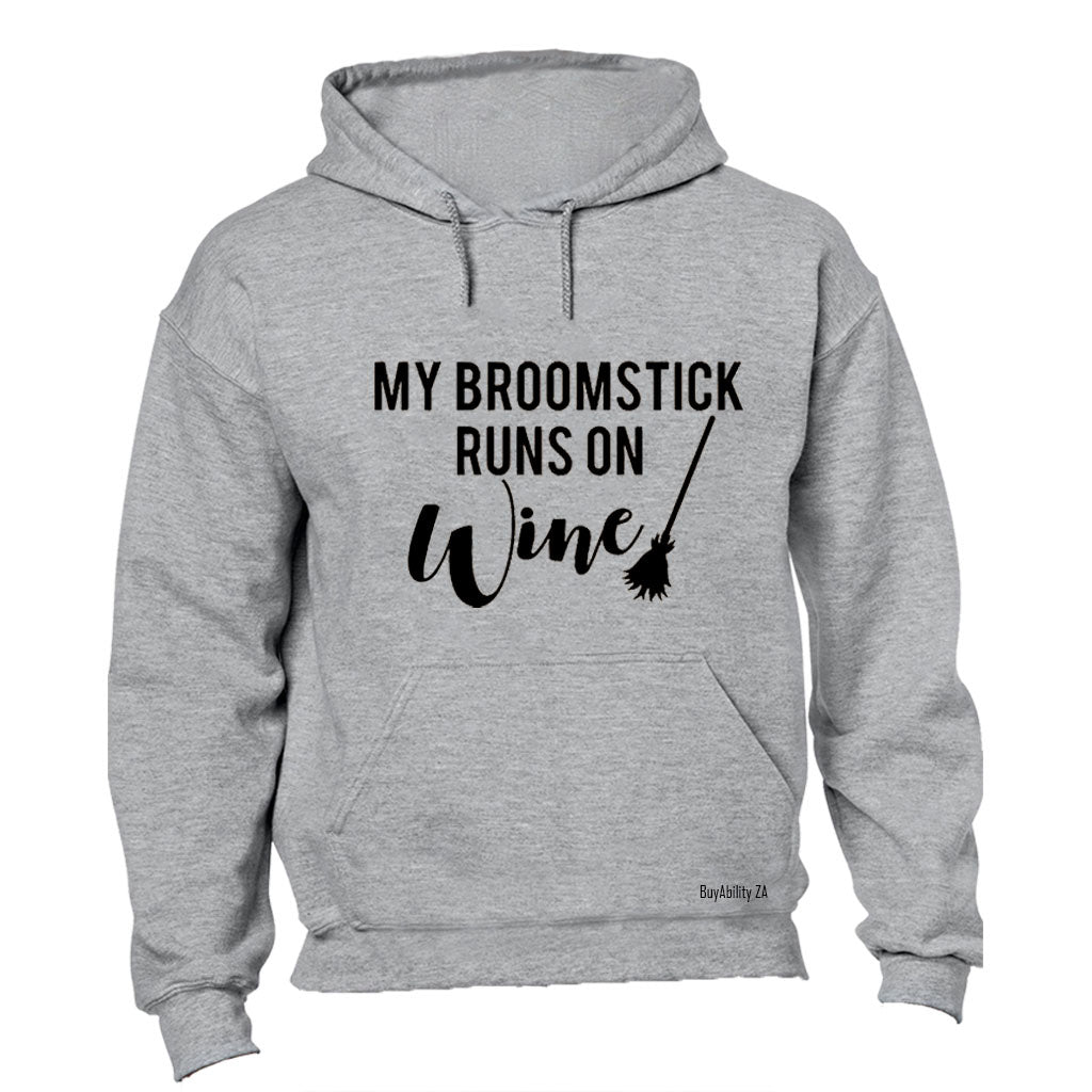 Broomstick Runs on Wine - Halloween - Hoodie