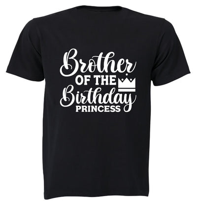 Brother of the Birthday Princess - Adults - T-Shirt - BuyAbility South Africa