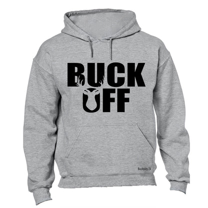 Buck Off - Hoodie - BuyAbility