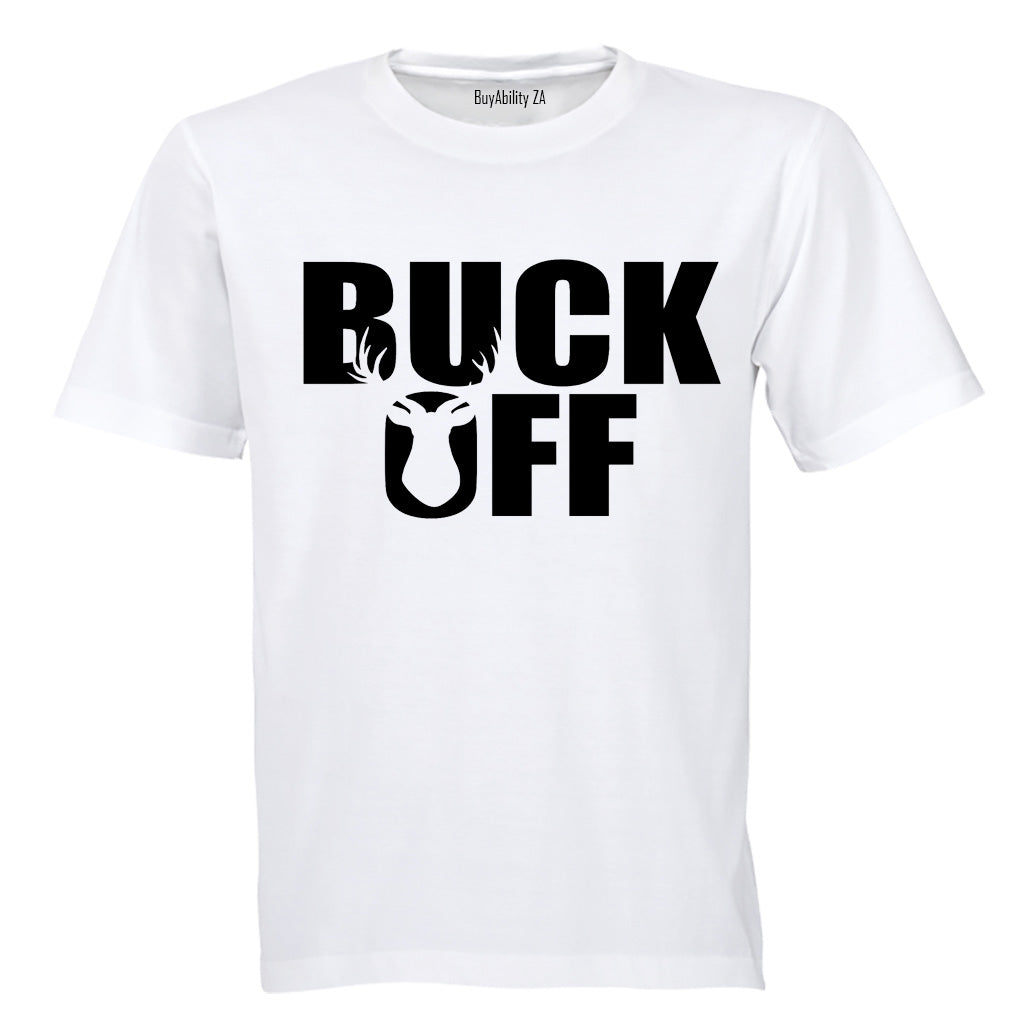 Buck Off - Adults - T-Shirt